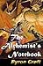 The Alchemist's Notebook by Byron Craft