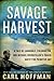 Savage Harvest: A Tale of C...