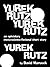 Yurek Rutz, Yurek Rutz, Yur...