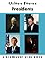 United States Presidents: A Discovery Kids Book