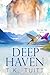 Deep Haven by T.K. Tuitt