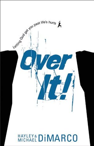 Over It: Getting Up and Moving On after Bad Stuff Happens