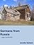 Germans from Russia by Jennifer Baldwin