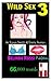 Wild Sex 3 (Lesbian Sex Book 2)
