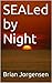 SEALed by Night (Nick Wood ...