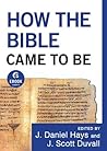How the Bible Came to Be (Ebook Shorts)