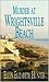 Murder At Wrightsville Beac...