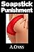 Soapstick Punishment