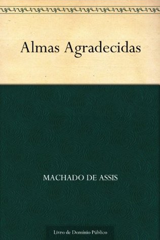 Almas Agradecidas (Kindle Edition)