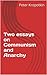 Two essays on Communism and Anarchy by Pyotr Kropotkin