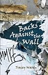 Backs Against the...