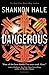Dangerous