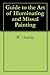 Guide to the Art of Illuminating and Missal Painting