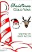 Christmas Cold War: A Short Story