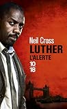 Luther : l'alerte