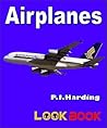 Airplanes: A LOOK BOOK Easy Reader