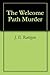 The Welcome Path Murder (Oregon Coast Mysteries Book 1)