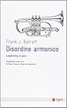 Disordine armonico. Leadership e jazz