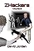 ZHackers: Volume Two (ZHackers, #2)