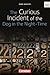 The Curious Incident of the Dog in the Night-Time by Mark Haddon The Curious Incident of the Dog in the Night-Time by Mark Haddon