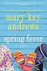 Spring Fever by Mary Kay Andrews