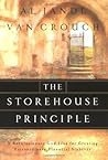 The Storehouse Principle: A Revolutionary God Idea for Creating Extraordinary Financial Stability The Storehouse Principle: A Revolutionary God Idea for Creating Extraordinary Financial Stability