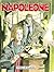 Napoleone n. 4: Storia di A...