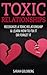 Toxic Relationships: Recogn...
