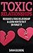 Toxic Relationships by Sarah Goldberg