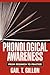 Phonological Awareness: From Research to Practice (Challenges in Language and Literacy)