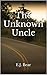 The Unknown Uncle