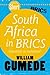 South Africa in BRICS by William Gumede