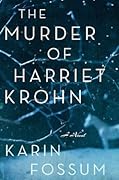The Murder of Harriet Krohn