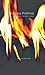 A Burning Problem by David S. Reynolds