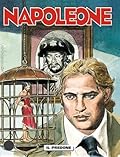Napoleone n. 17: Il predone