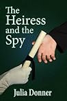 The Heiress and the Spy (Friendship #2)