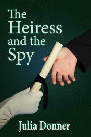 The Heiress and the Spy (Friendship #2)