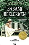Babamı Beklerken
