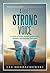 A Quiet Strong Voice: A Voi...