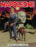 Napoleone n. 29: Inferno - andata e ritorno