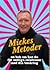 Mickes metoder: en handbok ...