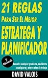 Las 21 Claves Para Tener Fortaleza Mental: Construye Una Fortaleza Mental Y Consigue Tus Metas Con Las 21 Claves Que Utilizan Los Grandes Estrategas (Libros ... Superación Personal nº 7) (Spanish Edition)