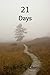 21 Days