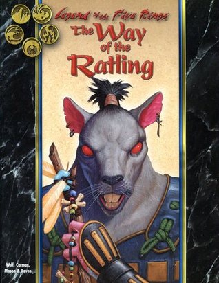 The Way of the Ratling (Legend of the Five Rings Roleplaying, L5R 3032)