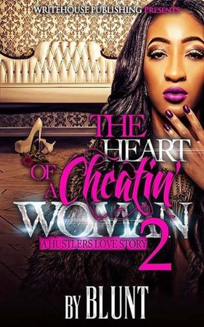 The Heart of A Cheatin' Woman 2 (Kindle Edition)