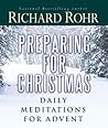 Preparing for Christmas by Richard Rohr