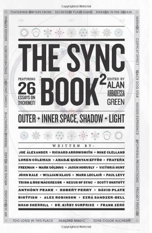 The Sync Book 2: Outer + Inner Space, Shadow + Light: 26 Essays on Synchronicity (Paperback)