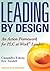 Leading by Design: An Actio...