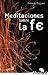 Meditaciones sobre la fe by Tadeusz Dajczer