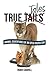 True Tales by Hugh Coghill